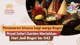 Royal Safari Garden Meriahkan Hari Jadi Bogor ke-542 dengan Penawaran khusus bagi warga Bogor