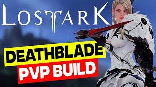 Deathblade PVP Build Guide Lost Ark 2022