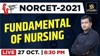 FUNDAMENTAL OF NURSING    Important Questions  NORCET  AIIMS  By Siddharth Sir