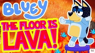 Bluey The Floor Is LAVA - Brain Break - Freeze Dance - Just Dance - Danny Go - Game For Kids