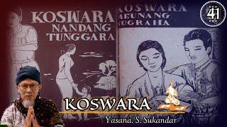 KOSWARA - Dongéng pasosoré séri ka 41