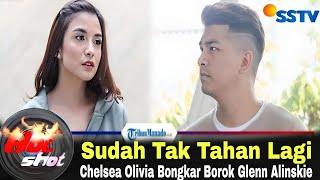 16 Tahun Di Tutupi Chelsea Olivia Bongkar Borok Glenn Alinskie Yang  Sering Main Tangan ⁉️