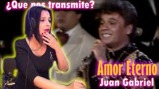 JUAN GABRIEL - Amor Eterno  ¿Qué nos transmite?  CANTANTE ARGENTINA - REACCION & ANALISIS