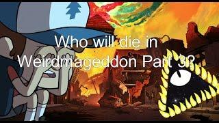 Who Will Die In The Finale? - Gravity Falls Theory