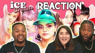 SHE INTRODUCES FIRST TIMERS TO BLACKPINK - Ice Cream with Selena Gomez MV Reaction