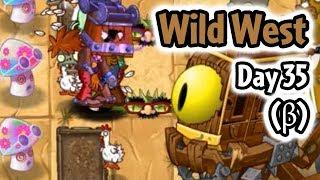 Wild West Day 35 Gameplay Almost Finished - Plants vs Zombies 2