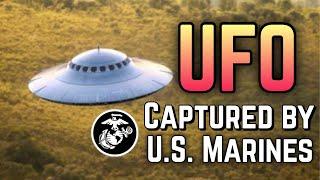 BREAKING Marines Got UFO on FILM