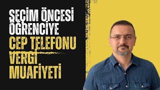 ÖĞRENCİYE CEP TELEFONU BİLGİSAYAR VERGİ İNDİRİMİ NE KADAR?  vergisiz telefon fiyat