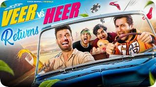 Veer Vs Heer Returns  Harsh Beniwal