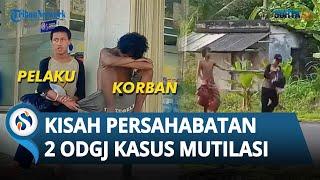 Kisah Persahabatan 2 ODGJ di Garut Selalu Bersama Namun Kini Berakhir Tragis Jadi Kasus Mutilasi