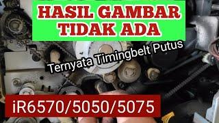 TIDAK MUNCUL HASIL GAMBAR. TERNYATA TIMINGBELT PUTUS. IR657050505075