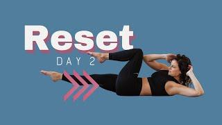 Reset Day 2 -  Core and abs - Chloe Bruce Academy