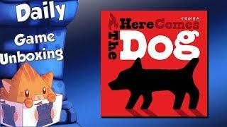 Daily Game Unboxing - Here Comes the Dog