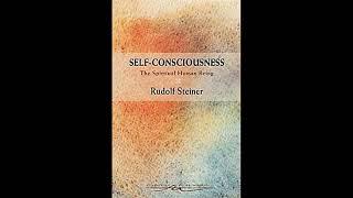 Self Consciousness The Spiritual Human Being By Rudolf Steiner #audiobook #knowledge #spirituality
