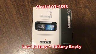 Alcatel OT-S853 - Battery Empty With SIM