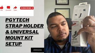 PGYTECH STRAP HOLDER + UNIVERSAL MOUNT KIT SETUP & UNBOXING - THE ULTIMATE HANDSFREE SETUP FOR DJI