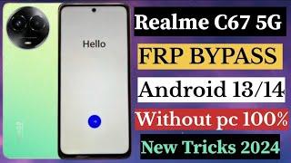 Realme C67 5G  FRP BYPASS  Android 13 New Method  Realme RMX3782 Google account remove