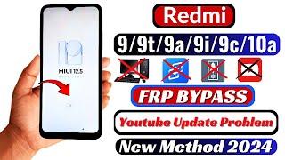 Redmi 9a9t9i9c FRP Bypass Without Pc New Security  Redmi MIUI 12.5 Remove Google Account 2024