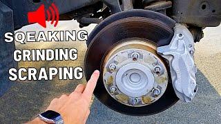 Car Brakes Making Noise??  Squeaking Grinding Scraping - How To Fix Each Problem