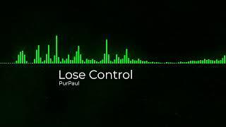 Lose Control - Infernal Damage