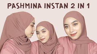 Cara Pakai Pashmina Instan 2 in 1 ll Clean Modern Look