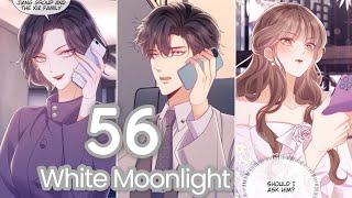 White Moonlight My First Crush Made A Move On Me Chapter 56