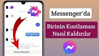 Messengerda Birinin Kısıtlaması Nasıl Kaldırılır  Messengerdaki Kısıtlamayı Kaldırma