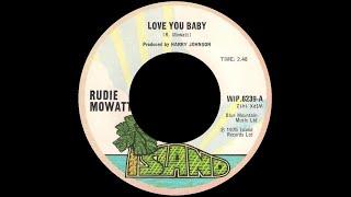 ▶️ 1975 Rudie Mowatt  Love You Baby