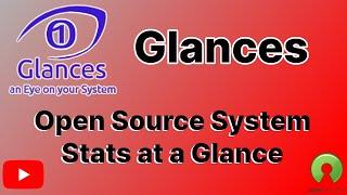 Glances a free open source self hosted System Stats at a Glance