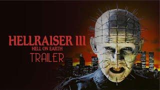 Hellraiser III Hell On Earth 1992 Trailer Remastered HD