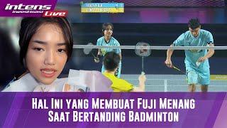 LIVE Meskipun Menang Main Badminton Fuji An Akui Kesulitan Karena Ini