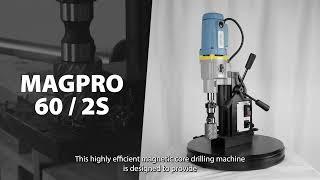 Boost Your Metalworking Efficiency The MagPro 602S - Magnetic Core Drilling Machine - Prime Line
