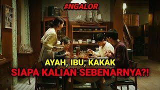 AKU BARU SADAR MEREKA BUKAN KELUARGAKU  #NGALOR FILM FORGOTTEN 2017