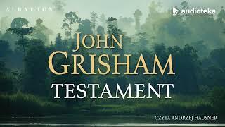 Testament John Grisham  audiobook