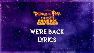 WERE BACK  Candace Against The Universe - LYRICS