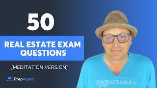 50 Real Estate Exam Questions and Answers Review Meditation Version