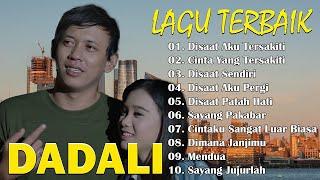 10 LAGU TERBAIK DARI DADALI DENGER LAGU DADALI GAK ADA BOSENNYA    Lagu masa-masa SMA 2024 