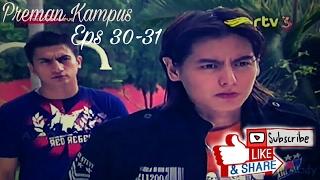 Preman kampus Eps. 30-31