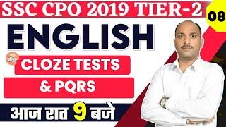 SSC CPO 2019 Tier 2  English Grammar Classes  CLOZE TESTS & PQRS  English By Ankul Sir