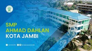 Profil SMP Ahmad Dahlan Kota Jambi 2023