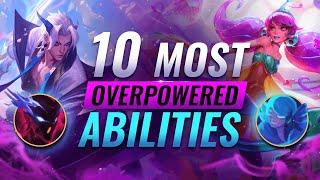 10 Most OVERPOWERED ABILITIES in League of Legends - Season 11