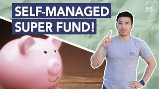 Self Managed Super Funds SMSFs EXPLAINED