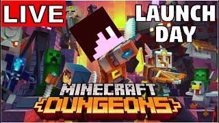 Minecraft Dungeons ReleaseLaunch Day Stream First Play through of Full game Take 3