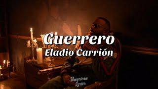 Eladio Carrión - Guerrero LetraLyric
