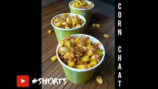 Corn Chaat   Quick Snack Recipe #shorts