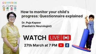 How to monitor your childs progress Questionnaire explained I Dr. Puja Kapoor