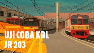 UJI COBA KRL JR 203 LINTAS JAKARTA KOTA - GAMBIR  TRAINZ SIMULATOR INDONESIA