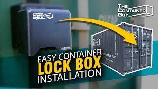 How to Protect Your Shipping Container From Thieves - Easy Lockbox Installation  The Container Guy