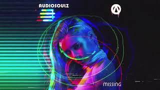 Audiosoulz - Missing Official Audio