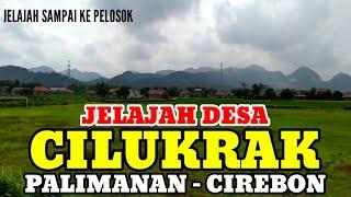 Motovlog Explore Desa Cilukrak Kec Palimanan Kab Cirebon